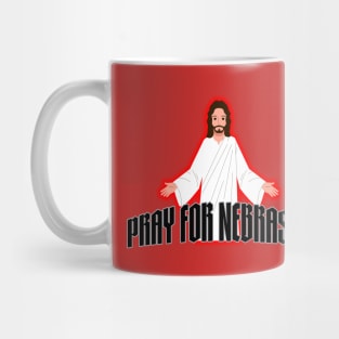 Pray for Nebraska...it says it all. Mug